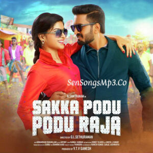 Sakka Podu Podu Raja