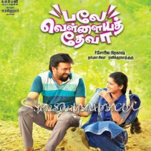 Balle Vellaiya Thevaa